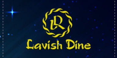 Lavish Dine Restaurant