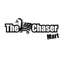 The Chaser Mart