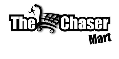 The Chaser Mart