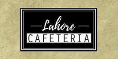 Lahore Cafeteria