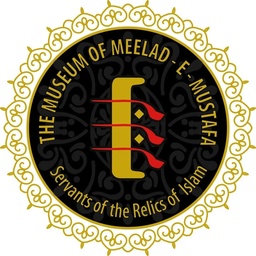The Museum of Meelad e Mustafa ﷺ - Pakistan