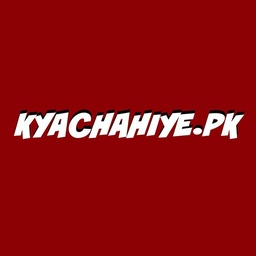 KyaChahiye.pk