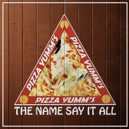 "Pizza Yumm"s"