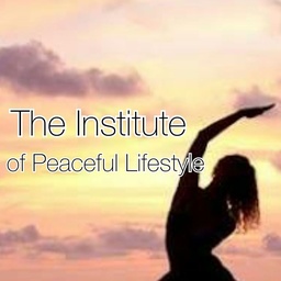 The Institute of Peaceful Lifestyle